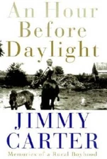 An Hour Before Daylight: Memories of a Rural Boyhood - Hardcover - VERY GOOD