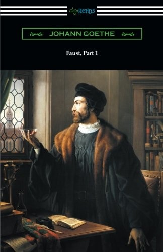 Faust, Part 1 (Translated by Anna Swanwick with an Introduction