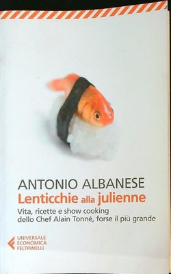 LINSEN ALLA JULIENNE ALBANESE ANTONIO FELTRINELLI 2019
