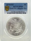 RARE VAM 1878 8TF Morgan Dollar VAM 14.1 Alligator Eye PCGS MS64