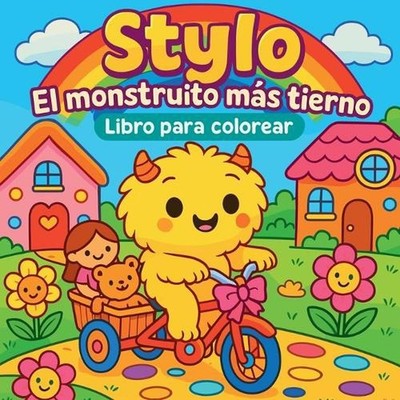 Stylo, el monstruito ms tierno - Libro para colorear by Chris Martin (Spanish) P