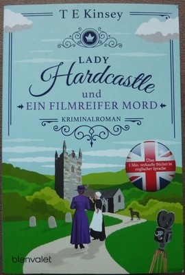 T E Kinsey Lady Hardcastle und ein filmreifer Mord