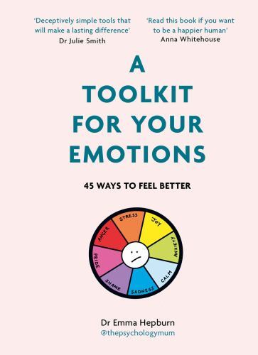 Toolkit for Your Emotions by Emma Hepburn (2023, Hardcover)