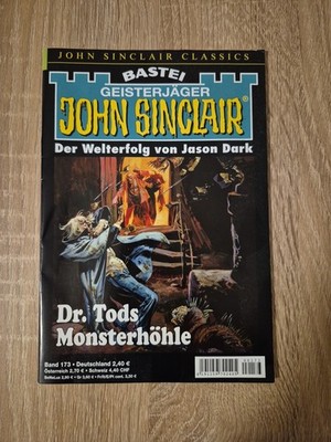 JOHN SINCLAIR CLASSICS Nr. 173 - Dr. Tods Monsterhöhle - Jason Dark