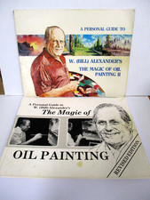 VTG Lot of 2 W Bill Alexander's The Magic Oil Painting Books 1979 1981 1 and 2