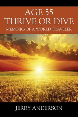 Jerry Anderson | Age 55 Thrive or Dive | Taschenbuch | Englisch (2019)