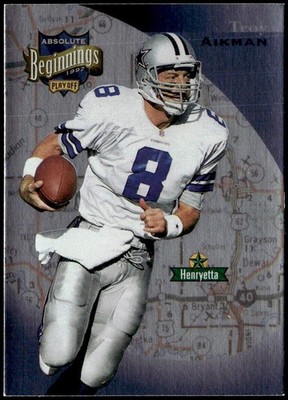 1997 Playoff Absolute Beginnings #101 Troy Aikman E1