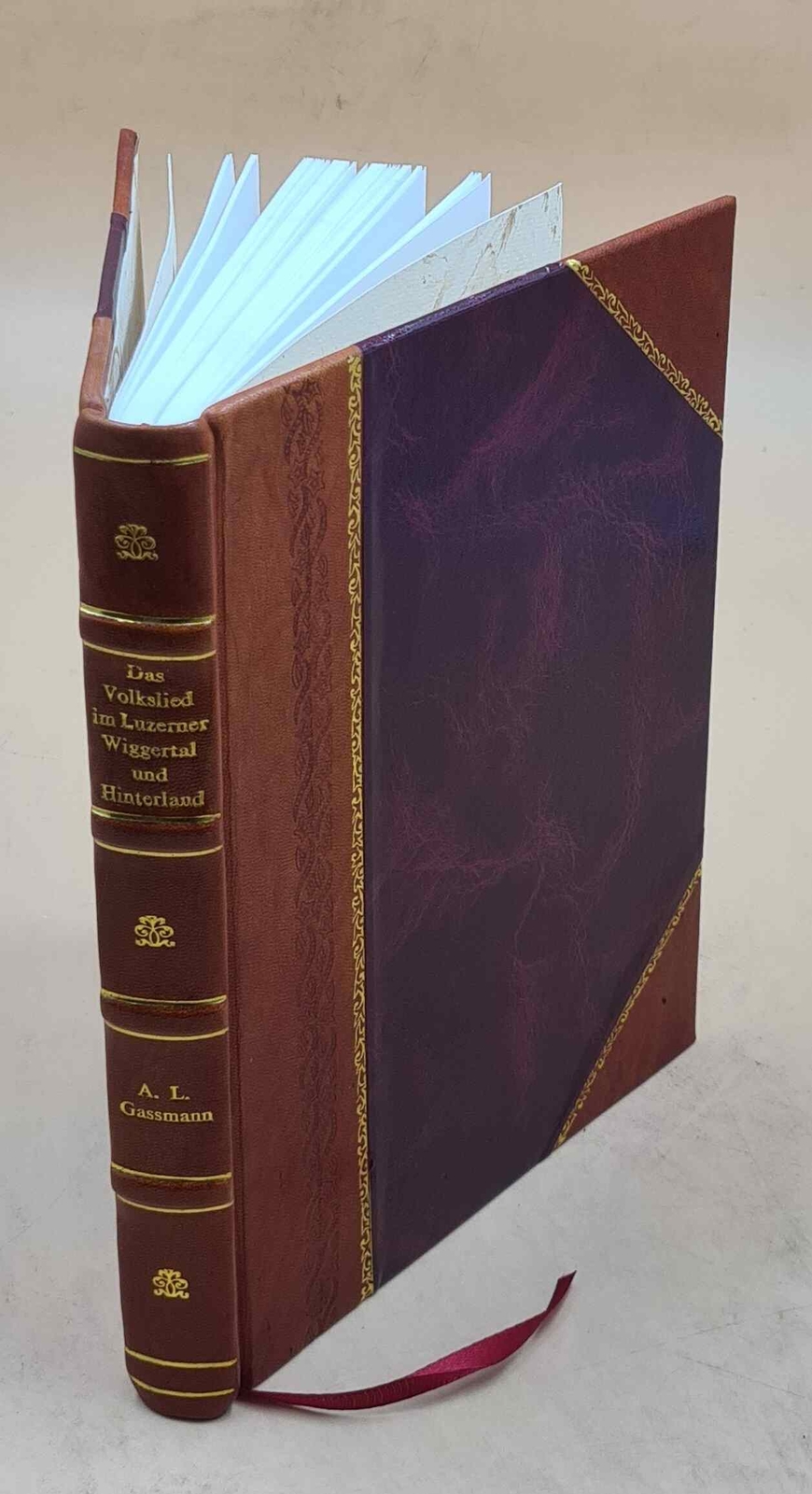 Traditional Luzern Folk Songs from Wiggertal & Hinterland – Leather Bound Edition