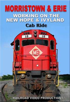 Morristown & Erie Working on the New Hope & Ivyland Cab Ride DVD NEW C424