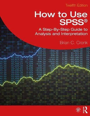 Brian C. Cronk How to Use SPSS  (Paperback) (UK IMPORT)
