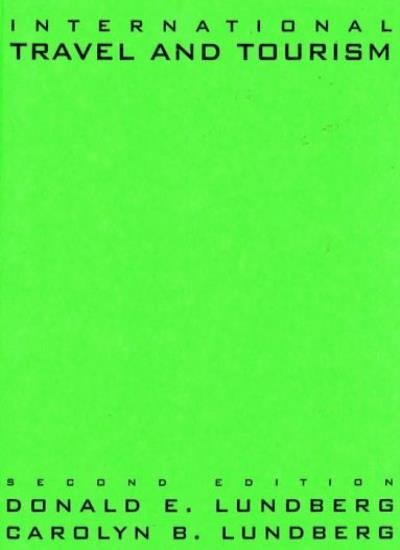 International Travel and Tourism-Donald E. Lundberg, Carolyn B.