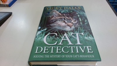 Cat detective: solving the mystery of your cat's behaviour