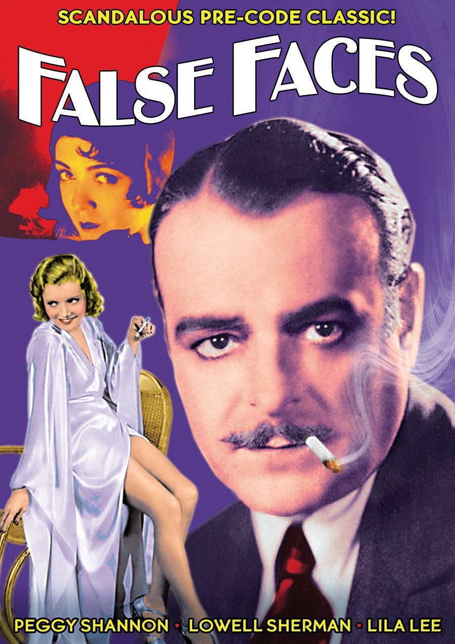 False Faces (1932) (DVD) Lowell Sherman Peggy Shannon