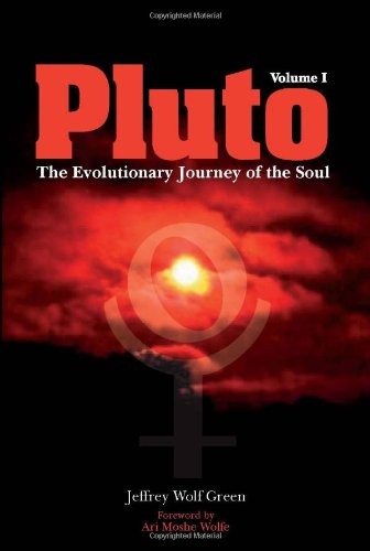 Pluto: The Evolutionary Journey of the Soul: The... - Green, Jeffrey Wolf