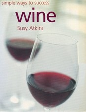 Wine by Susy Atkins Paperback Book The Cheap Fast Free Post