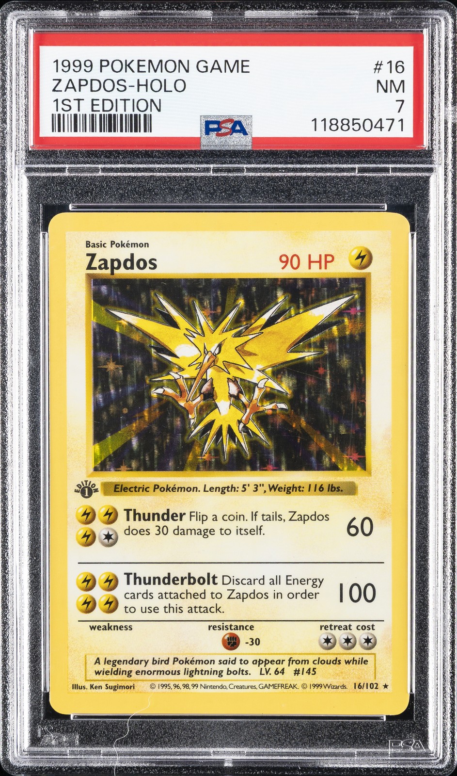 1999 POKEMON BASE SET 1ST EDITION #16 ZAPDOS-HOLO PSA 7