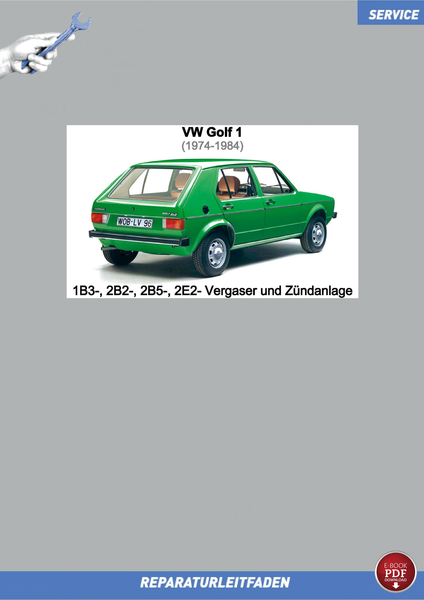 PDF VW Golf 1 / Golf 1 Cabrio (74-92) 1B3- 2B2- 2B5- 2E2 Vergaser / ZüNdanlage-image
