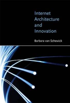 Internet Architecture and Innovation (MIT Press) - Hardcover - VERY GOOD