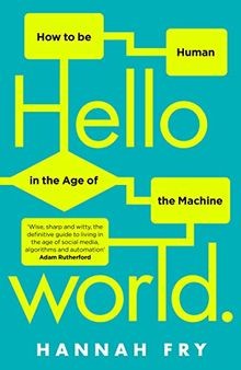 Hello World: How to be Human in the Age of the Machine v... | Buch | Zustand gut