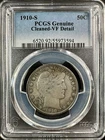 1910 S Barber Half Dollar - PCGS VF Details (Cleaned) - Very Nice for the Grade