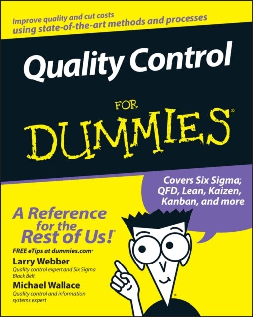 Quality Control for Dummies by Larry Webber 9780470069097 NEW Free UK Delivery - Image 5