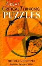 Great Critical Thinking Puzzles - Paperback By DiSpezio, Michael A. - GOOD