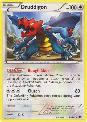 Druddigon - 106/113 - Uncommon - Lightly Played