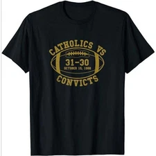 Catholics vs. Convicts Score Oct 15 1988 T-Shirt