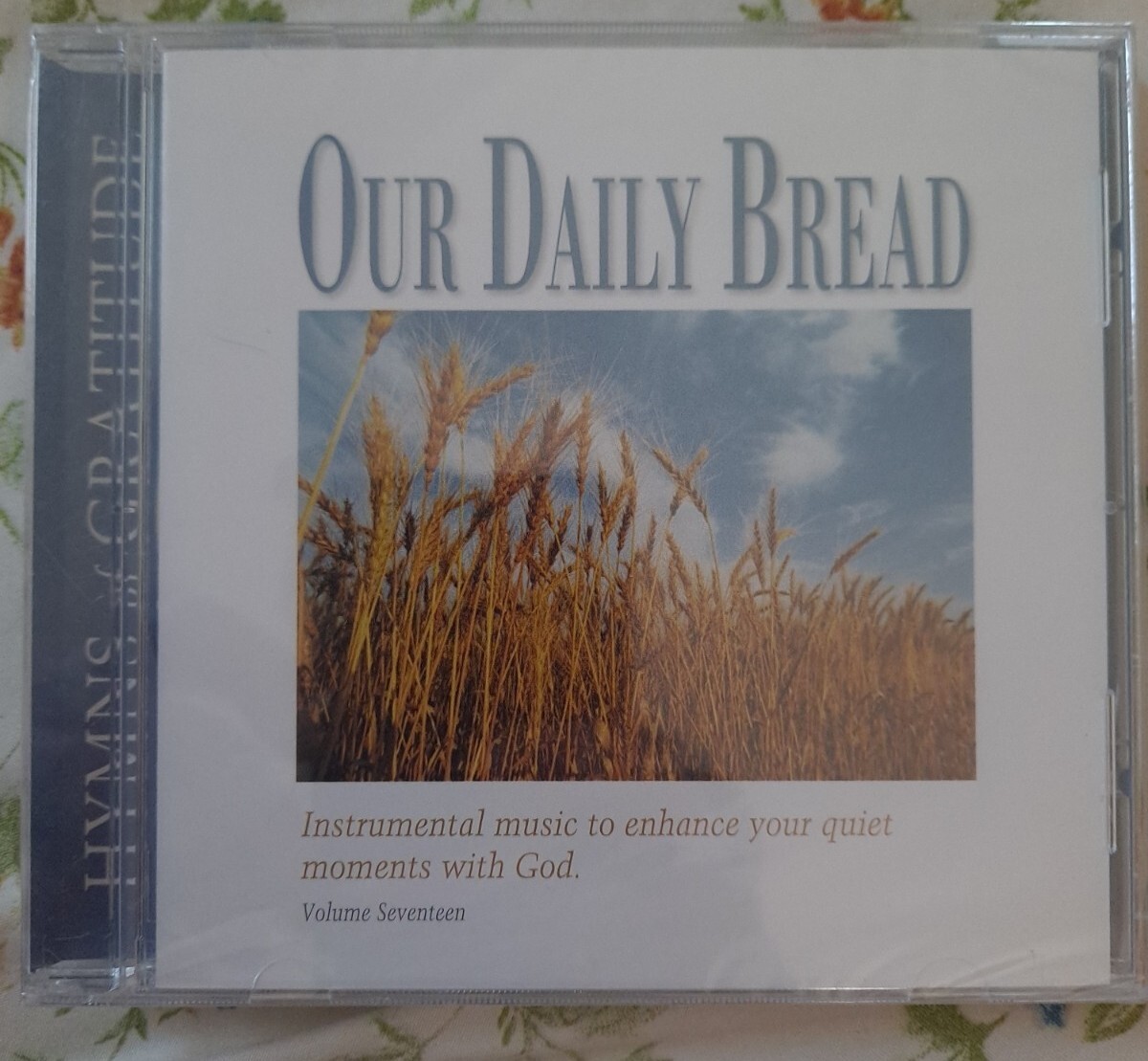 Our Daily Bread Hymns of Gratitude Volume 17 CD