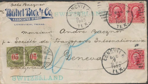 1903 Longview Texas Cover - Switzerland Postage Dues Rare Combination (Code 164)