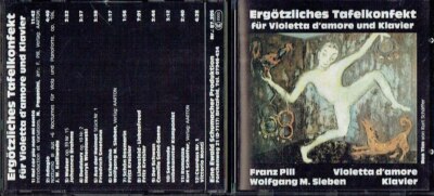 CD Franz Pill Sieben Ergötzliches Tafelkonfekt 1987 Violetta d'amore Klavier