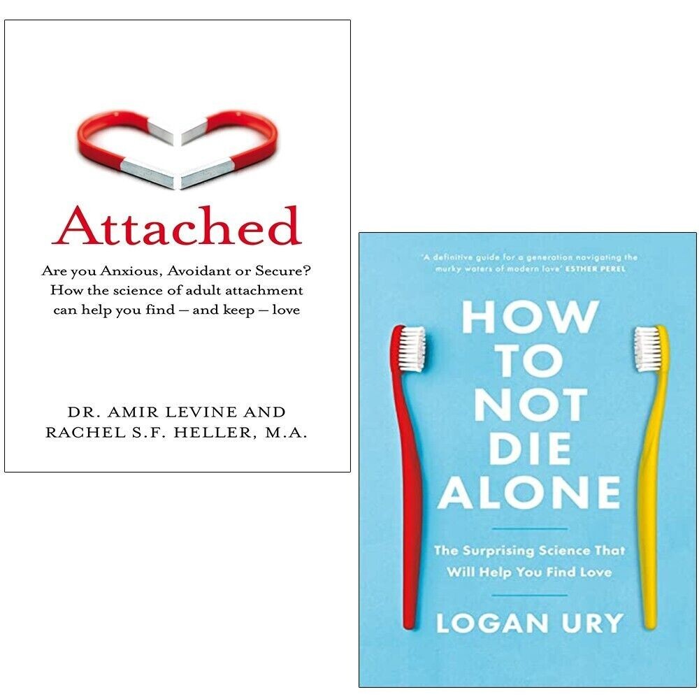 How to Not Die Alone Logan Ury, Attached Amir Levine 2 Books Set Paperback NEW