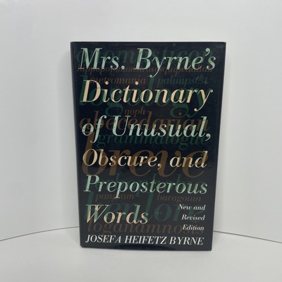 Mrs. Byrne's Dictionary of Unusual, Obscure, and Preposterous Words Vintage Book