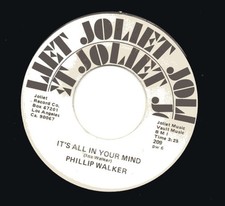 Phillip Walker - Bottom Of The Top / It's All In Your Mind, 7