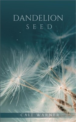 Dandelion Seed (Paperback or Softback)