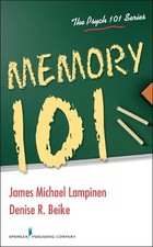 Memory 101 by James Michael Lampinen, Denise R. Beike - 9780826109248