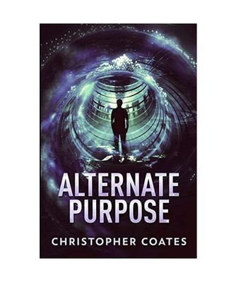 Alternate Purpose: Large Print Edition, Christopher Coates