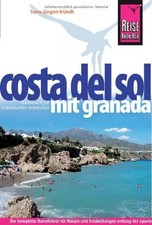 Reise Know-How Costa del Sol - mit Granada: Reiseführer für individuelle Entdec