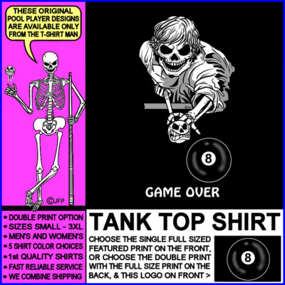 Game Over Pissed Off Mad Cue Ball 8 Ball Skeleton Billiards Pool Player Tank Top