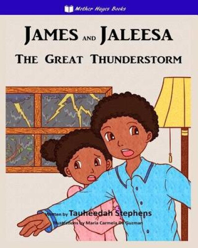 Thumbnail - James And Jaleesa: The Great Thunderstorm By Stephens, Tauheedah