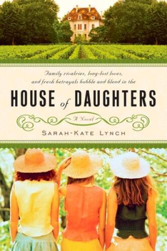 House of Daughters (House of Peine) - Paperback By Lynch, Sarah-Kate - GOOD