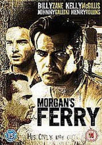 Morgan's Ferry (DVD) Billy Zane Kelly McGillis Johnny Galecki Henry Rollins