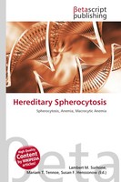 Lambert M. Surhone (U. A.) | Hereditary Spherocytosis | Taschenbuch | Englisch