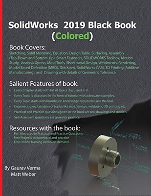 SOLIDWORKS 2019 BLACK BOOK (COLORED) By Gaurav Verma & Matt Weber **BRAND NEW**