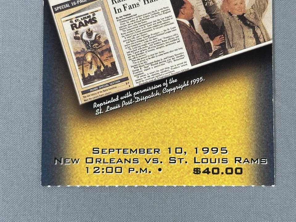 Ticket Stub New Orleans vs. Rams 9-10-95 1st Game St. Louis, Isaac Bruce 5th TD - Image 4 of 4