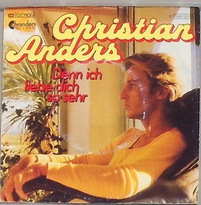 Christian Anders  denn ich liebe dich so sehr / Tokio Girl