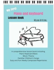 My First Piano And Keyboard Lesson Book