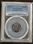 1872-S Liberty Seated Silver Half Dime Mintmark Above PCGS MS62