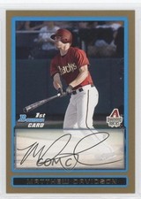2009 Bowman Draft Prospects Gold Matt Davidson Matthew Davidson #BDPP23 0j0
