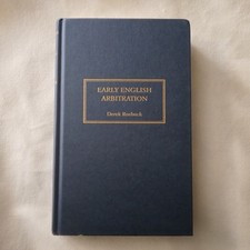 Early English Arbitration, Derek Roebuck , Hardcover, 2008, EU edition, VG, law